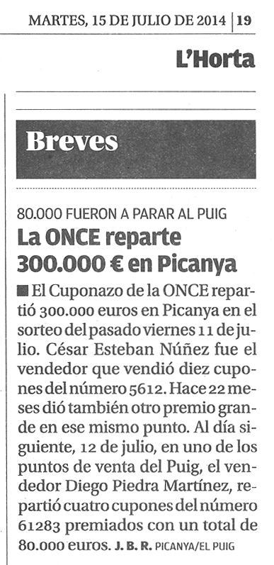 2014_07_15_la_once_reparte_300000_euros_en_picanya