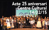 Acte de celebració dels 25 anys del Centre Cultural