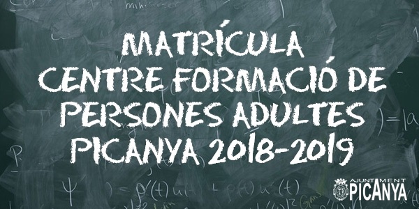 El Centre de Formació de Persones Adultes de l'Ajuntament de Picanya obri matrícula